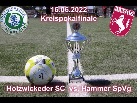 Holzwickeder SC D1 vs. Hammer SpVg  --  Kreispokalfinale Kreis Unna/Hamm  --  16.06.2022