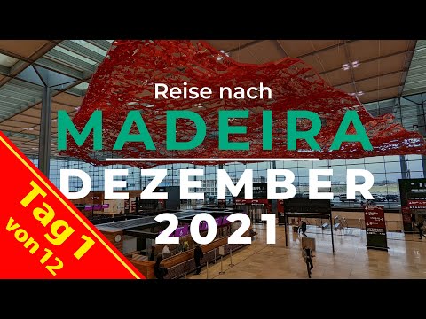 Madeira Reise 2021 - Tag 1 - Anflug & Party