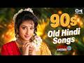 90s Old Hindi Songs 90s Evergreen Songs 90s Hits Hindi Songs Purane Gane 90s Love Songs Jukebox