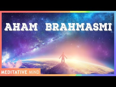 AHAM BRAHMASMI Mantra Meditation   | 11 Mins of Meditation