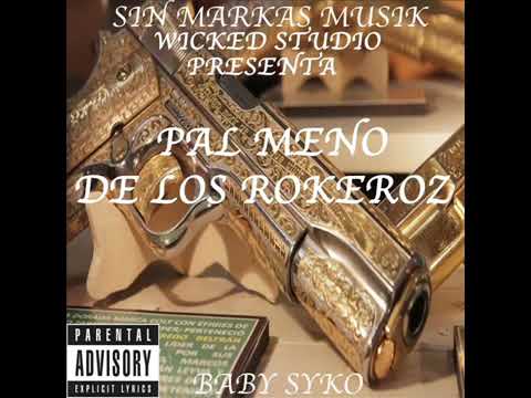 El Meño de los rockeros babysyko (sinmarkasmusic) 2018