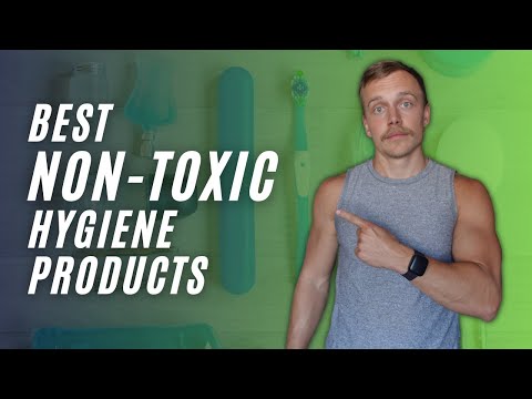 Best Non-Toxic Hygiene Products (USE THESE INSTEAD!)