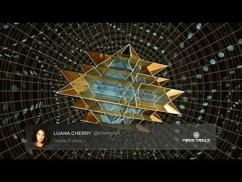 LUANA CHERRY - Special Psy Trance Set  | Tríade Trance #007