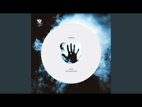 Get with Me (Original Mix)