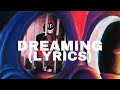 Lil Darkie Dreaming Lyrics