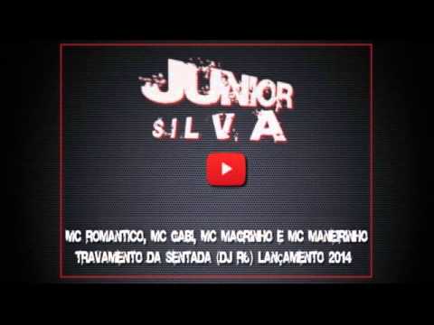 Romantico, MC Gabi, MC Magrinho e MC Maneirinho   Travamento da Sentada DJ R6 Lançamento 2014