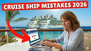 Avoid These Cruise Booking Mistakes!