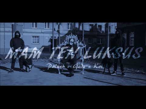 Paluch x Gedz x Kobik - Mam ten luksus (Dave Blend)