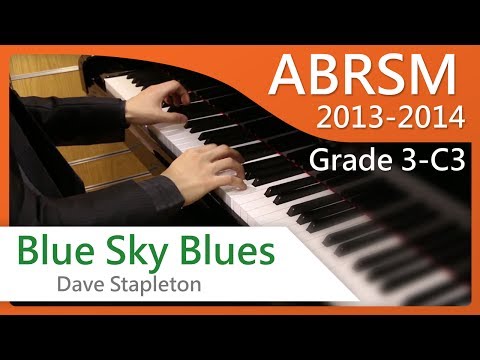 [青苗琴行] ABRSM Piano 2013-2014 Grade 3 C3 Dave Stapleton Blue Sky Blues {HD}