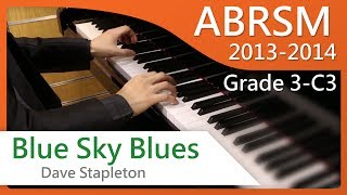[青苗琴行] ABRSM Piano 2013-2014 Grade 3 C3 Dave Stapleton Blue Sky Blues {HD}