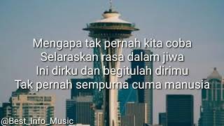 Cuma Manusia - Kerispatih (LIRIK)