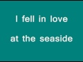 Seaside w/ lyrics The Kooks
