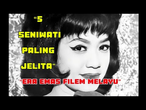 Top 5 Seniwati Paling Jelita Era Emas Filem Melayu. #FYP #Viral #Throwback #Legend
