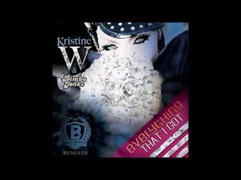 Kristine W.  & Bimbo Jones - Everything That I Got (DJ Gonzalvez Bernard Extended Remix)