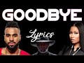 Jason Derulo X David Guetta (feat Nicki Minaj & Willy William)- goodbye