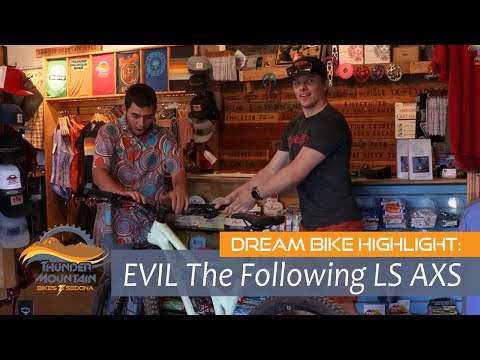 Dream Bike Highlight: Evil The Following LS AXS