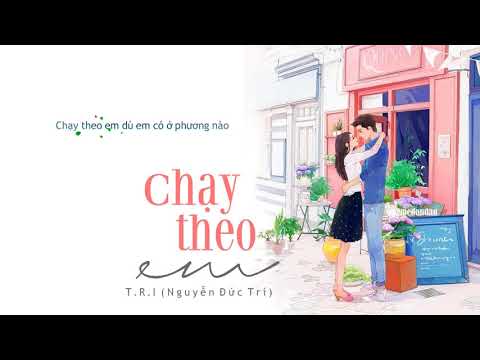 Thể hiện bởi T.R.I (Nguyễn Đức Trí)