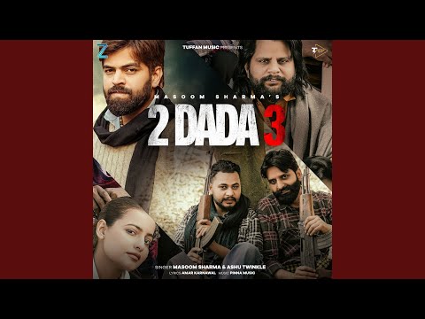 2 Dada 3 — watch video
