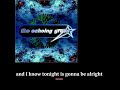 Believe by the Echoing Green, with lyrics