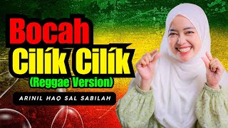 Download lagu BOCAH CILIK CILIK (Reggae Version) - ARINIL HAQ SAL SABILAH mp3 Download lagu BOCAH CILIK CILIK (Reggae Version) - ARINIL HAQ SAL SABILAH mp3