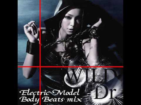 Wild (Electric Model Body Beats mix) / 安室 奈美恵