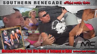 Moccasin Creek-Southern Renegade (Official Music Video)