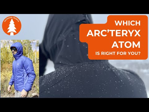 Which Arc'teryx Atom is right for you?
