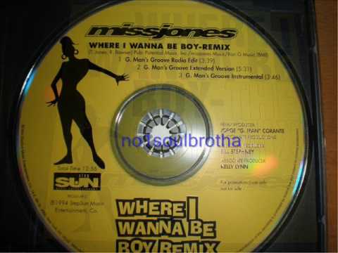 Miss Jones "Where I Wanna Be Boy" (G. Man's Groove Extended Version) (90's R&B)