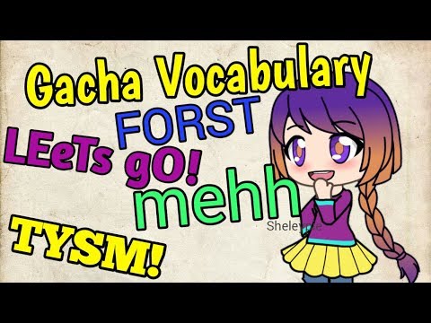 Gacha Vocabulary Video