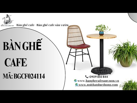 hình ảnh Video giới thiệu sản phẩm Mẫu Bàn Ghế Cafe BGCF024114 Giá Rẻ | Nội Thất Đức Thông Dĩ An 9