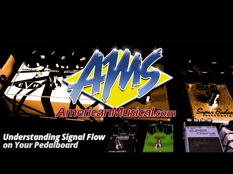 How To Choose The Best Pedal Order & Placement