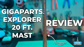 Gigaparts Explorer 20' Carbon Fiber Mast REVIEW!