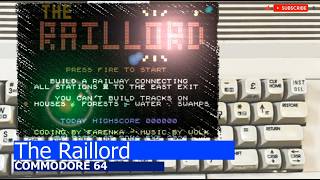 Commodore 64 -=The Raillord=-