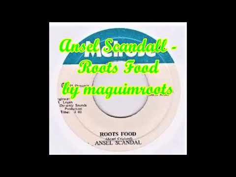Ansel Scandall - Roots Food