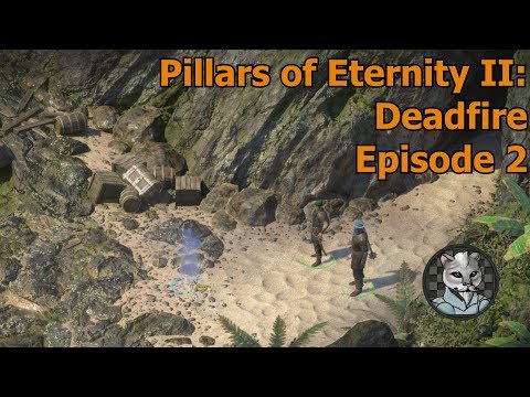 Pillars of Eternity II: Deadfire - Let's Play Episode 2 - Sea Cave