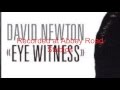 David Newton・WITNESS
