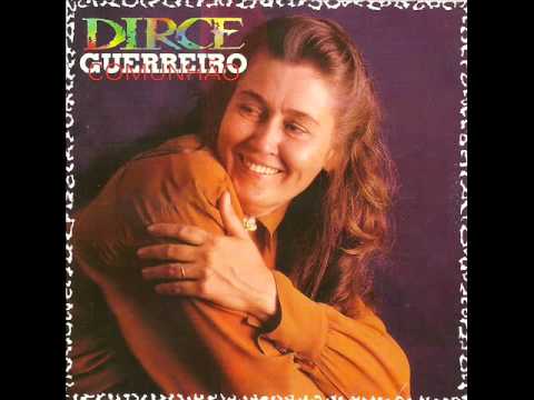 Dirce Guerreiro   Ressurgiu