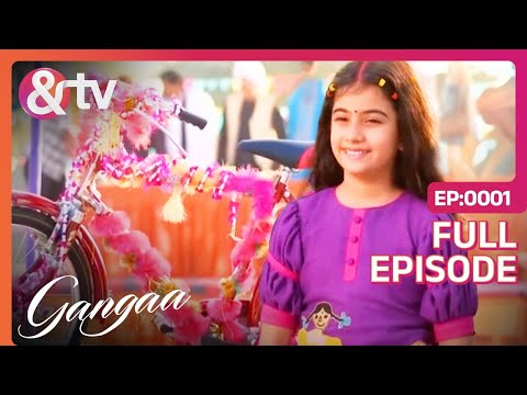 Gangaa | Ep. 1 | Gangaa हुई Kite Flying Competition के लिए Ready| & TV