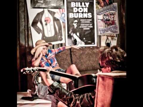 Billy Don Burns - It Would Kill Mama
