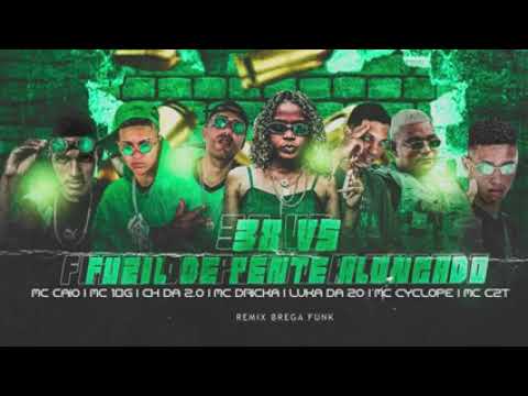 MC 10G, MC CZT, MC CAIO, CH DA ZO E LUKA DA ZO FEAT : MC DRICKA E MC CYCLOPE - 38 VS FUZIL DE PENTE