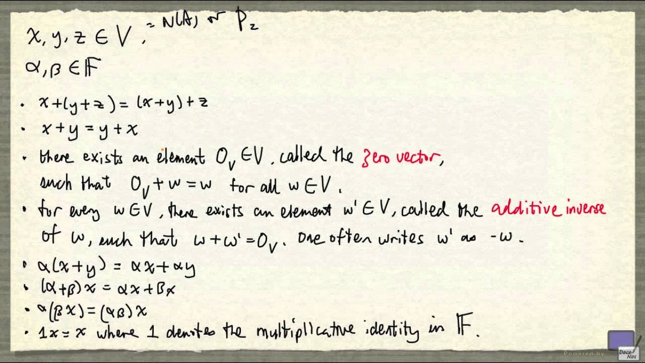Week 8 - Vector space definition
