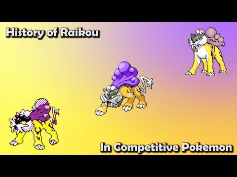 How GOOD was Raikou ACTUALLY? - History of Raikou in Competitive Pokemon (Gens 2-7)
