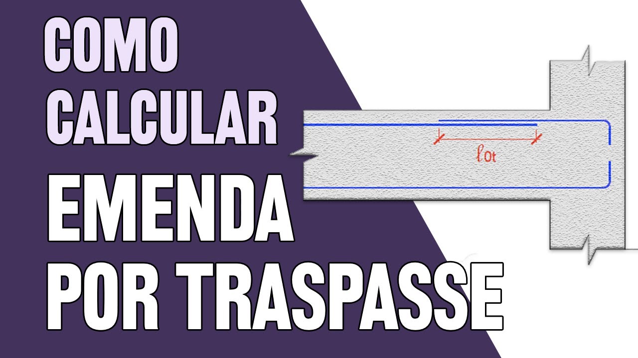 EMENDA POR TRASPASSE: Como calcular o comprimento