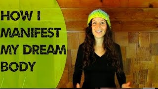 How I Manifest My Dream Body & Health | 40 Below Fruity