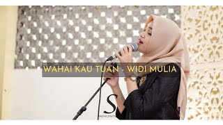 Widi Mulia - Wahai Kau Tuan (Cover) | By Simfoni Entertainment Feat Okky Kumala