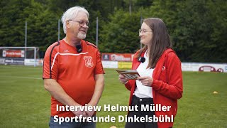 Interview Helmut Müller Sportfreunde Dinkelsbühl