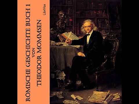 Römische Geschichte Buch 1 by Theodor MOMMSEN read by redaer Part 2/2 | Full Audio Book