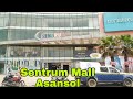 Sentrum Mall Asansol Mall In West Bengal
