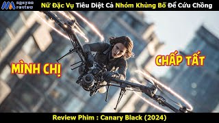 [Review Phim] Nữ Đặc Vụ Tiêu Diệt Cả Nhóm Khủng Bố Để Cứu Chồng