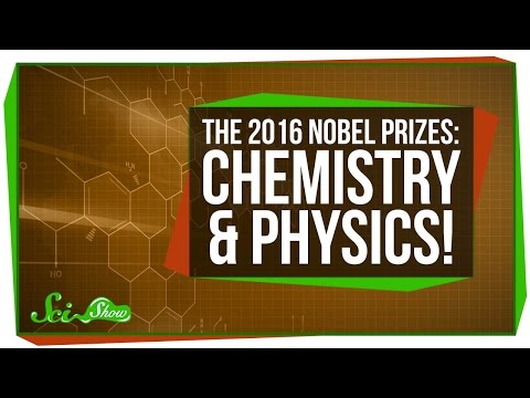 2016年のノーベル賞。化学と物理学が受賞! (The 2016 Nobel Prizes: Chemistry and Physics!)